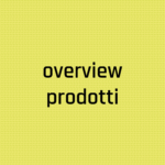 Overview prodotti | Sintesi Factory